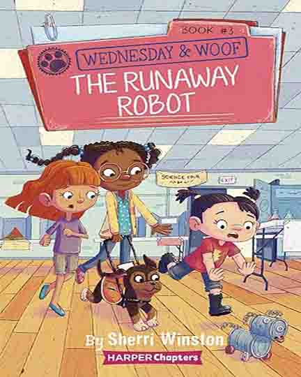 Wednesday and Woof #3: The Runaway Robot