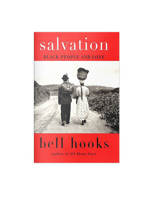 Salvation: Black People and Love
