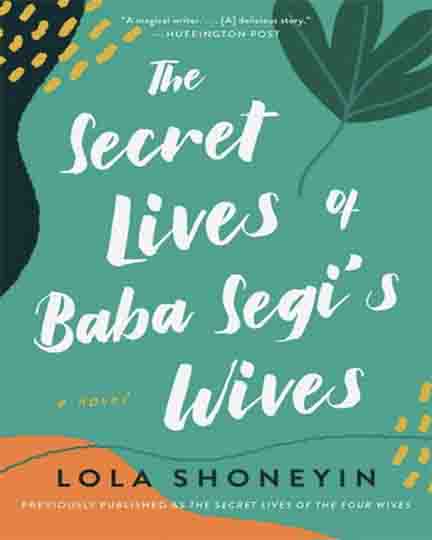 The Secret Lives of Baba Segi's Wives
