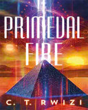 Primeval Fire (Scarlet Odyssey #3)