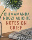 Notes on Grief