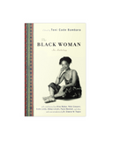 The Black Woman: An Anthology