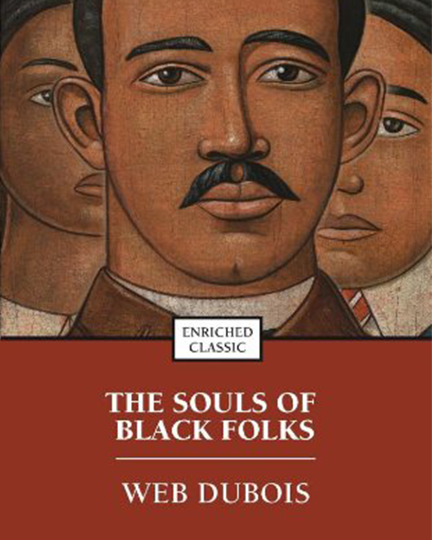 The Souls of Black Folk (Reissue) (Oxford World's Classics) (1ST ed.)