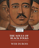 The Souls of Black Folk (Reissue) (Oxford World's Classics) (1ST ed.)