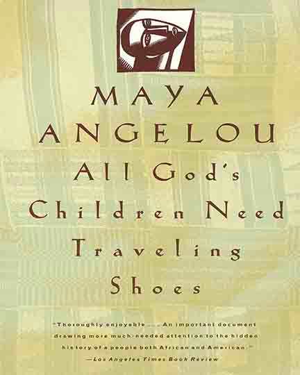 All God's Children Need Traveling Shoes