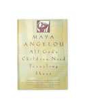 All God's Children Need Traveling Shoes