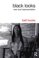 black looks: race and representation