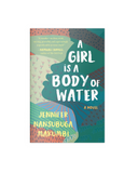 A Girl Is a Body of Water
