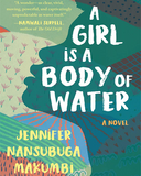 A Girl Is a Body of Water