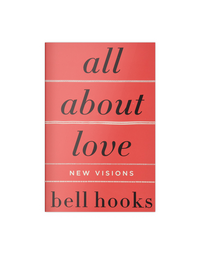 All about Love: New Visions
