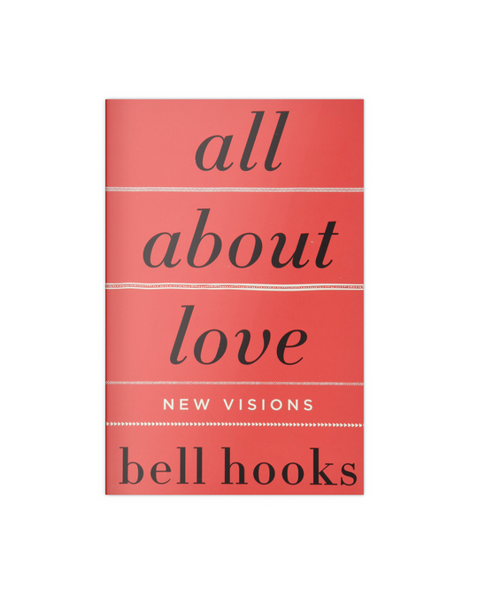 All about Love: New Visions