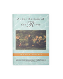 At the Bottom of the River