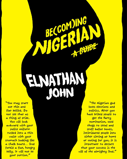 Becoming Nigerian: A Guide