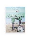 The Belly of the Atlantic