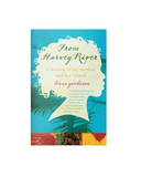 From Harvey River: A Memoir of My Mother and Her Island