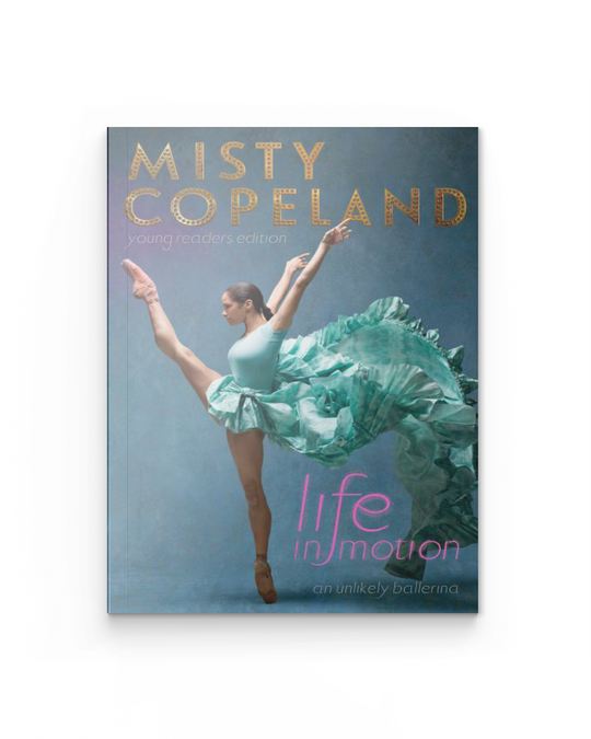Life in Motion: An Unlikely Ballerina (Young Readers)