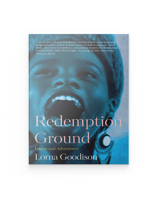 Redemption Ground: Essays and Adventures