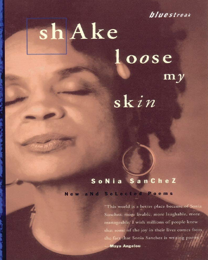 Shake Loose My Skin: New and Selected Poems