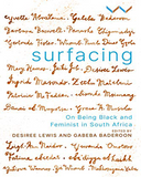 Surfacing: On Being Black and Feminist in South Africa