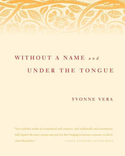 Without a Name and Under the Tongue