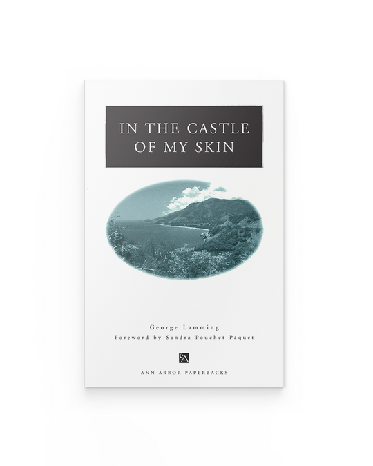In the Castle of My Skin (Revised)