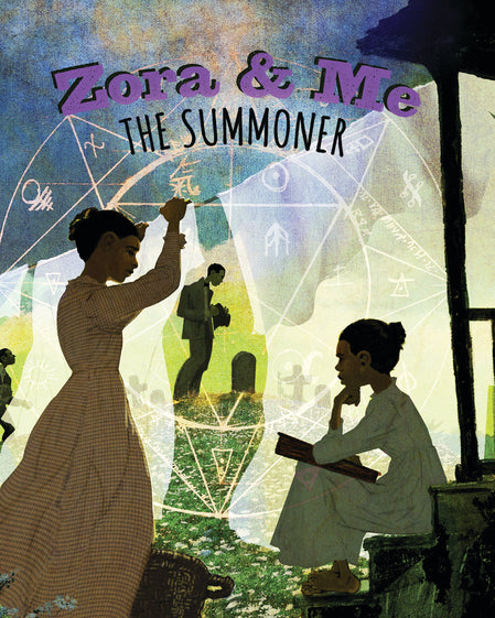 Zora and Me: The Summoner