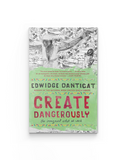 Create Dangerously: The Immigrant Artist at Work