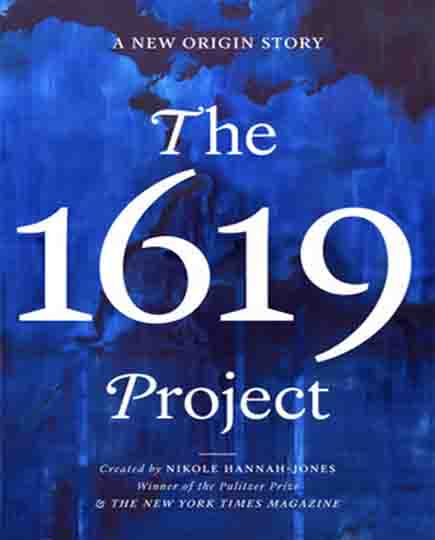 The 1619 Project: A New Origin Story