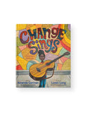 Change Sings: A Children's Anthem