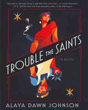 Trouble the Saints