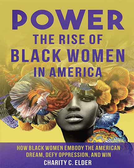 Power: The Rise of Black Women in America