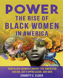 Power: The Rise of Black Women in America