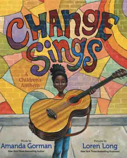 Change Sings: A Children's Anthem