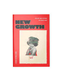 New Growth: The Art and Texture of Black Hair