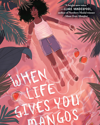 When Life Gives You Mangos