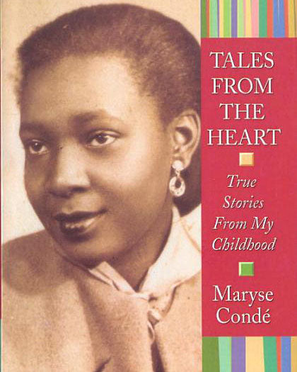 Tales from the Heart: True Stories from My Childhood