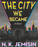 The City We Became